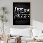 Dream Big Wall Art | Modern Motivational Typography Print
