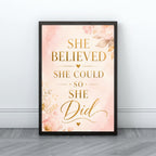 She Believed She Could Wall Art | Inspirational Quote Print