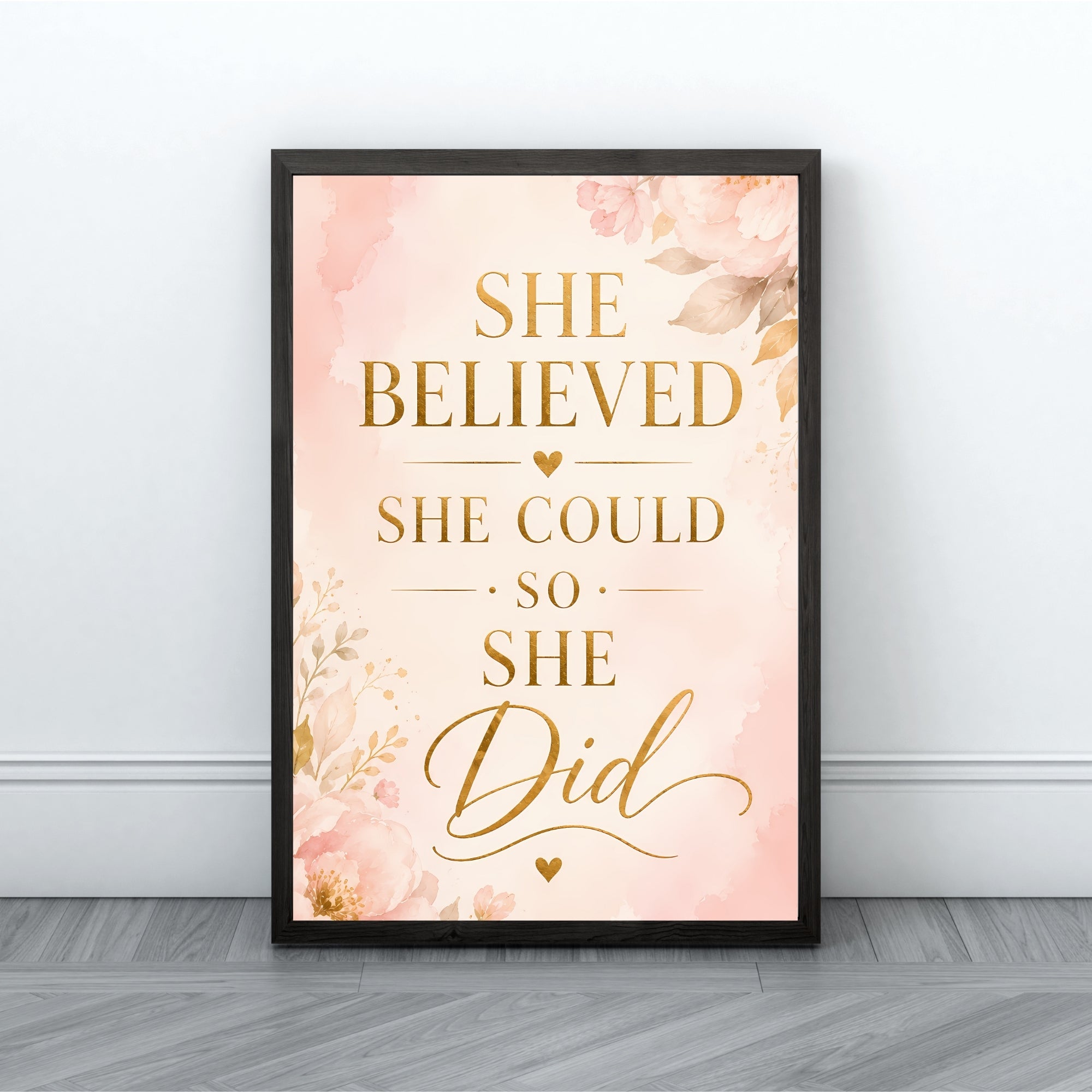 She Believed She Could Wall Art | Inspirational Quote Print