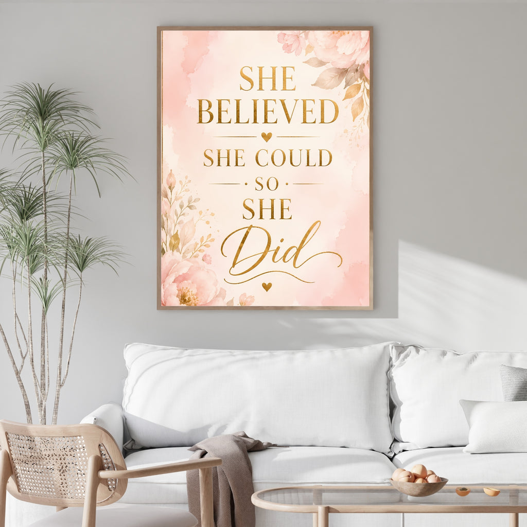 She Believed She Could Wall Art | Inspirational Quote Print